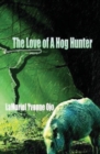 The Love of a Hog Hunter - Book