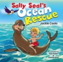 Sally Seal's Ocean Rescue - eBook