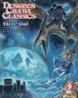 Dungeon Crawl Classics #71: The 13th Skull - Book