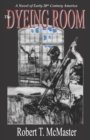 The Dyeing Room - Book