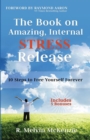 Book on Amazing, Internal Stress Release - eBook