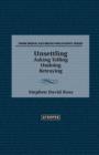 Unsettling : Asking Telling Undoing Betraying - Book