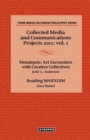 Collected Media and Communications Projects 2011 : Vol. 1 - Book