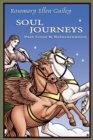 Soul Journeys : Past Lives & Reincarnation - Book