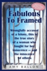 Fabulous to Framed - Book