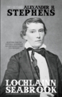 The Quotable Alexander H. Stephens : Selections From the Writings and Speeches of the Confederacy's First Vice President - Book