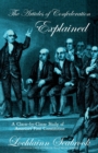 The Articles of Confederation Explained : A Clause-by-Clause Study of America's First Constitution - Book