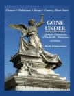 Gone Under : Historic Cemeteries of Nashville, Tennessee - Book