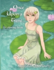 Once Upon a Time... : A Fairy Tale Coloring Book - Book