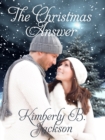 The Christmas Answer - eBook