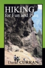 Hiking for Fun and Pain - Book