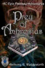 Prey of Ambrosius - Book