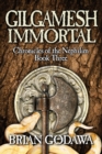 Gilgamesh Immortal - Book