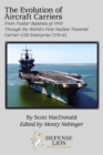 The Evolution of Aircraft Carriers - Book