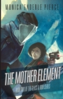 The Mother Element - Book
