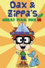 Dax & Zippa's Great Mail Mix-Up - Book