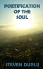 Poetification Of The Soul - Book