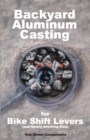 Backyard Aluminum Casting - Book