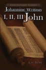 I, II, III John : A Literary Commentary on the Books of John - Book