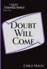 Doubt Will Come - Book