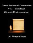 Owroe Testamenti Commentaar - Book