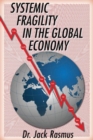 Systemic Fragility in the Global Economy - Book