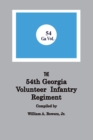 History of the 54th Regiment Georgia Volunteer Infantry Confederate States of America - Book