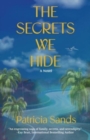 The Secrets We Hide - Book
