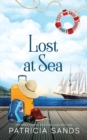 Lost at Sea : A Standalone Novel - Book