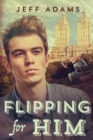 Flipping for Him - Book