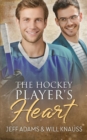 The Hockey Player's Heart - Book
