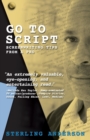 Go to Script : Screenwriting Tips from a Pro - Book