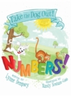 Numbers! : Take the Dog Out - Book