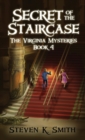 Secret of the Staircase : The Virginia Mysteries Book 4 - Book