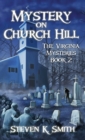 Mystery on Church Hill : The Virginia Mysteries Book 2 - Book