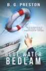 Blue Water Bedlam - Book