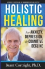 Holistic Healing for Anxiety, Depression, and Cognitive Decline - Book