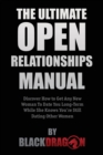 The Ultimate Open Relationships Manual - Book