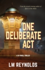 One Deliberate Act - Book