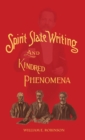 Spirit Slate Writing and Kindred Phenomena - Book