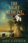 The Night Medicine - Book