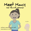 Meet Macy Her life with seizures - Book