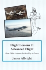 Flight Lessons 2 : Advanced Flight: How Eddie Learned the Best Way to Learn - Book