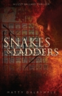 Snakes and Ladders : A Lizzy Ballard Thriller - Book