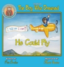 The Boy Who Dreamed He Could Fly - Book