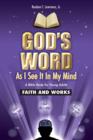 God's Word As I See It In My Mind : Faith and Work - Book