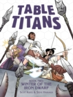 Table Titans Volume 2 : Winter of the Iron Dwarf - Book
