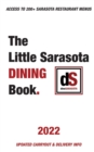 The Little Sarasota Dining Book 2022 - Book