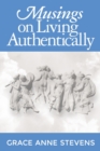 Musings on Living Authentically - Book