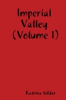 Imperial Valley 1 - Book